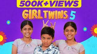 Girl Twins | Part-5 | EMI |(Check Description)