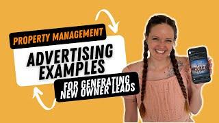 Property Management Advertising Examples for Generating New Owner Clients