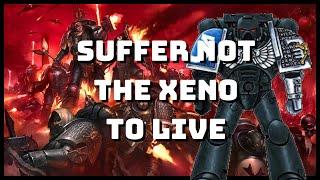 The Deathwatch are Weaponized Xenophobia