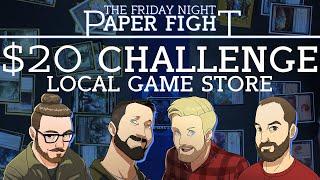 $20 LGS Challenge || Friday Night Paper Fight 2022-04-22