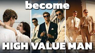 how to become a high value man