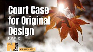 116: Court Case for Original Design  - The Nth Degree