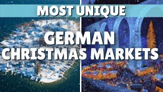 Top 3 MUST SEE Unique Christmas Markets in all of Germany. Black Forest, Bavaria, Berlin.