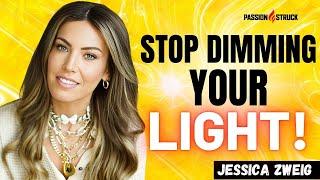 Jessica Zweig EXPOSES the Shocking Truth About Your LIGHT!