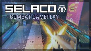 Selaco - Combat Gameplay