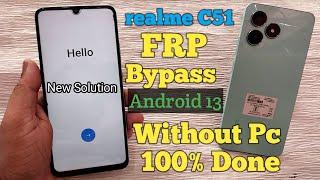 realme C51 FRP Bypass Android 13 ! New Trick ! realme RMX 3830 FRP Unlock ! Without Pc 2024