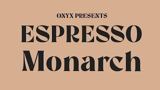 Brew Guides   Monarch Espresso