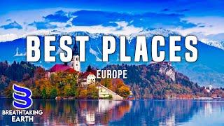 Wonders Of Europe  Top 35 Best Places To Visit In Europe  Europe Travel Guide