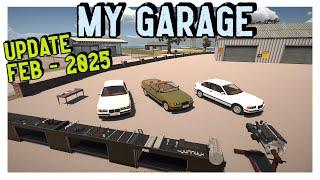 My Garage UPDATE - Feb. 2025