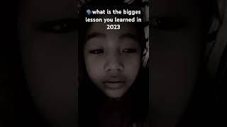 What is the biggest lesson you learned in 2023