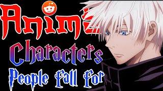 Popular Fictional Character People Fall for | Otaku Reddit