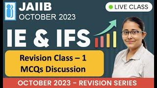 IE&IFS Revision Class   1 | Most Important MCQs for Upcoming JAIIB Exam October 2023