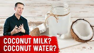 Is Coconut Milk or Water Keto Friendly?