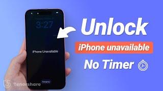 How to Unlock iPhone Unavailable No Timer | Fast & Easy Ways  | All iPhone