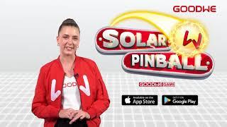 Hello Australia and New Zealand!  GoodWe Solar Pinball is out now!