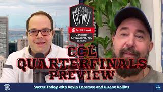 Concacaf Champions League Quarterfinals Preview Show - Soccer Today (March 16th, 2022)