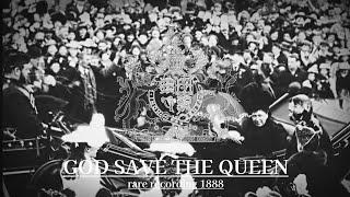 {FIRST RECORDING 1888} National Anthem of United Kingdom | God save the Queen