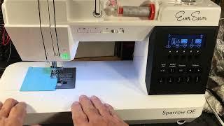 Ever Sewn Sparrow QE Revue-Full Function high end W/extra features. Lots to like. (Video 182)