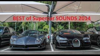 BEST of Supercar SOUNDS 2014 - CRAZY SOUNDS!