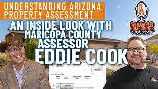 We Talk Property Assessment with Maricopa County Assessor Eddie Cook