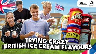 Fish & Chips? Gravy? Pickled Onions?  ATP & WTA Stars Taste British Ice Cream Flavours!