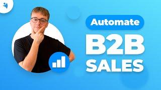 Top Five B2B Sales Automation Tools