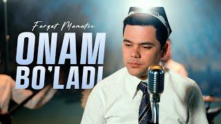 Furqat Mamutov - Onam bo'ladi (Mood Video)