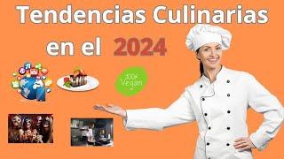 GASTRONOMÍA ‍ TENDENCIAS   que NO te DEBERÍAS PERDER en ESTE 2024 