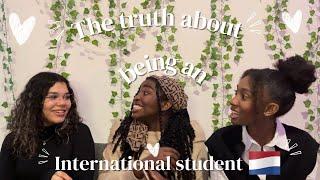 The truth about being an international student in The Netherlands.