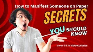 How to Manifest Someone on Paper - Unique Approach to the Law of Attraction
