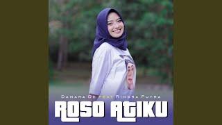 Roso Atiku (feat. Rindra Putra)