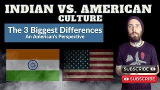 American vs. Indian Culture! 3 Big Differences from an American's Sociocultural Perspective!