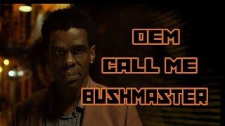 Dem Call Me Bushmaster (Luke Cage Tribute) Gargamel Music