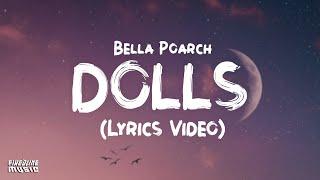 Bella Poarch - Dolls (Lyrics)