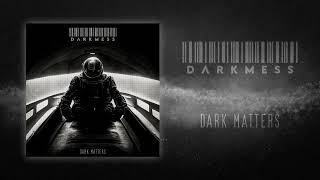 D Λ R K M E S S - Dark Matters (OFFICIAL VISUALIZER)