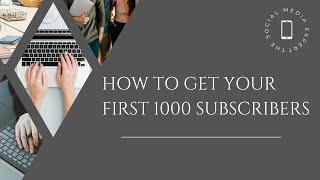 How To Get Your First 1000 SUBSCRIBERS on YOUTUBE (2021) @traylittle