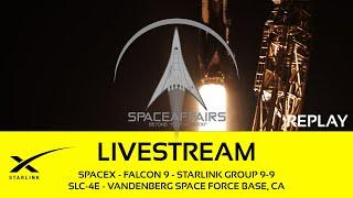 SpaceX - Falcon 9 - Starlink 9-9 - SLC-4E - Vandenberg Space Force Base - October 30, 2024