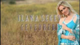 Ilana segev - Gevedrebi