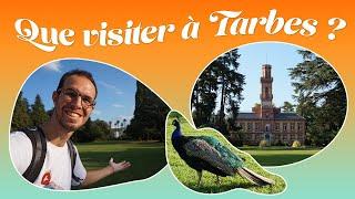 Que visiter à Tarbes ?