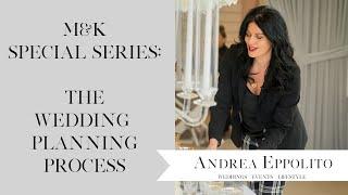 The Wedding Planning Experience | Andrea Eppolito