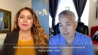 Steven Leonard discuss Afghanistan, US and Afghan allies - English