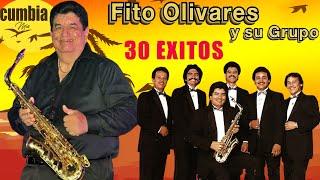 FITO OLIVARES - CUMBIAS VIEJITAS TROPICALES MIX PARA BAILAR - 30 EXITOS INOLVIDABLES 