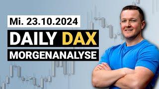 Wichtige Zone noch nicht gebrochen! | Daily DAX Morgenanalyse am 23.10.2024 | Florian Kasischke