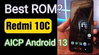 Redmi 10C | Review Custom ROM Android 13 (AICP)