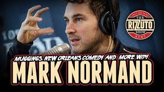 Mark Normand on New Orleans Comedy vs. NYC Comedy | The Rizzuto Show