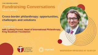 Cross-border philanthropy: opportunities, challenges and solutions