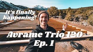 Building an aframe cabin: Episode 1 of an Avrame Trio 120 build