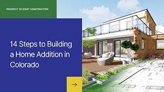 14 Steps to Building a Home Addition in Colorado