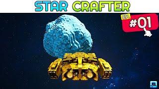 Creating My Own Planet | Star Crafter Gameplay Walkthrough Part 1