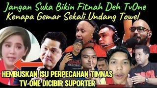 TV ONE RAME-RAME DICIBIR NETIZEN KARENA FITNAH DAN HEMBUSKAN PERPECAHAN TIMNAS INDONESIA